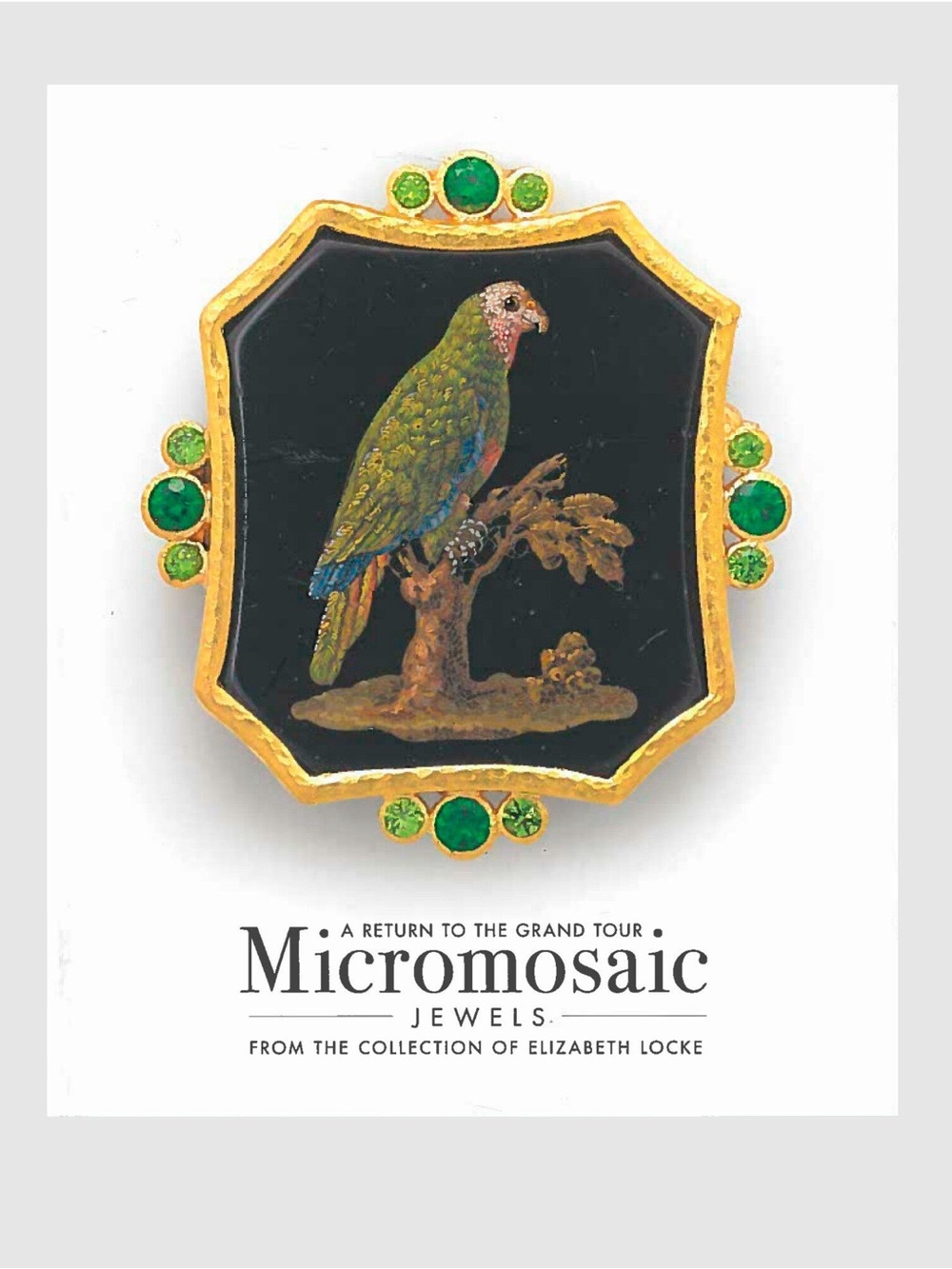 Catalogue:
Micromosaic Jewels from the Collection of Elizabeth Locke